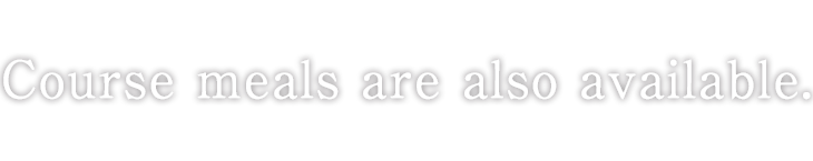 Course meals are also available.